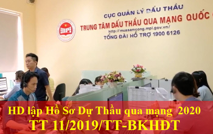 Hướng dẫn đăng Hồ Sơ Dự Thầu qua mạng mới nhất 2020 theo Thông tư 11/2019/TT-BKHĐT cho người mới